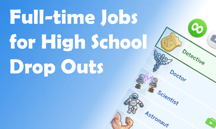 sim 4 Dropout of High school and get a real job Mod