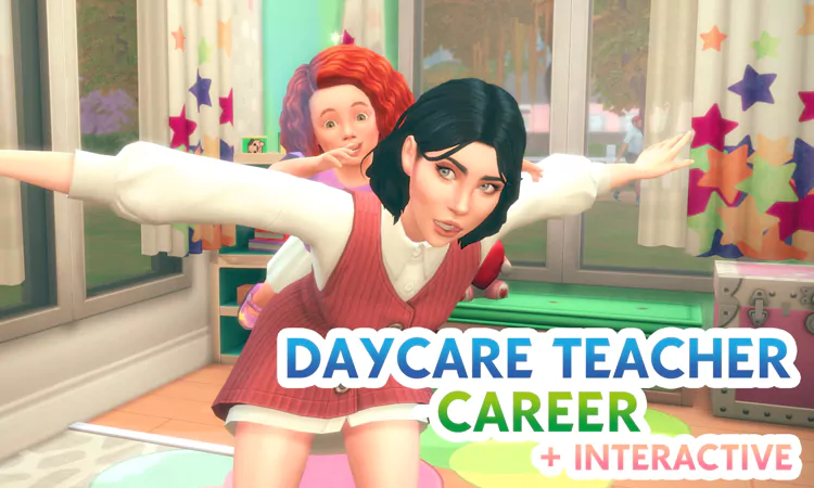 Sims 4 Mod of Career Interactive Daycare